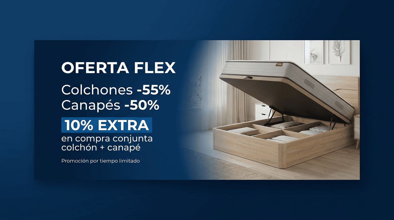 Oferta FLEX: colchones al 55%, canapés al 50% y 10% extra en compra conjunta